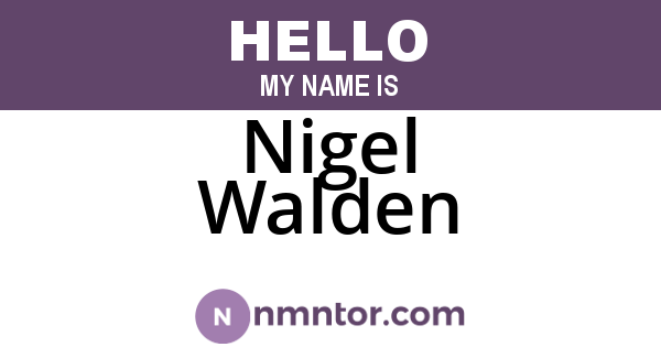 Nigel Walden