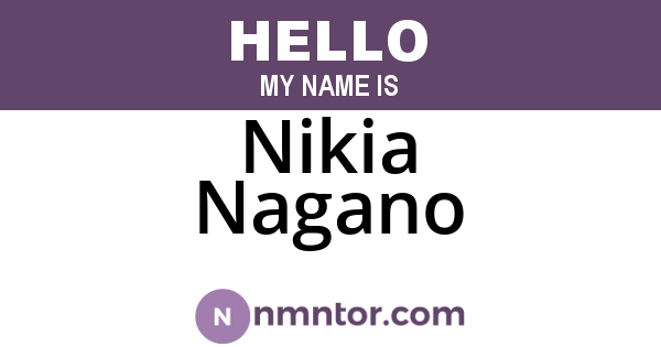 Nikia Nagano