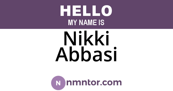 Nikki Abbasi