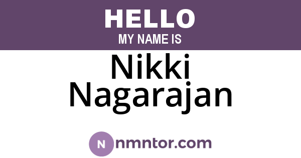 Nikki Nagarajan