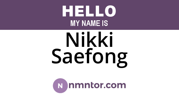 Nikki Saefong