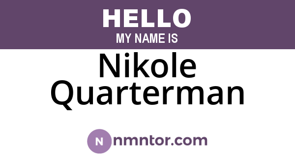 Nikole Quarterman