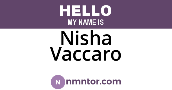 Nisha Vaccaro