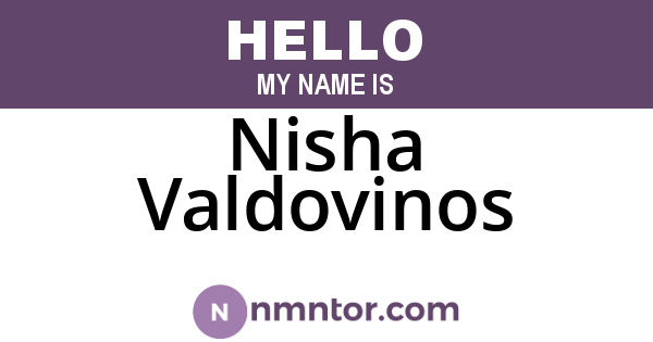 Nisha Valdovinos