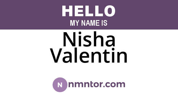 Nisha Valentin