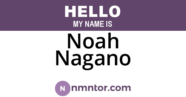 Noah Nagano