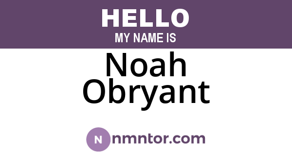 Noah Obryant
