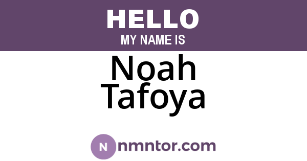 Noah Tafoya