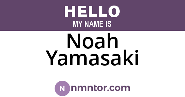 Noah Yamasaki