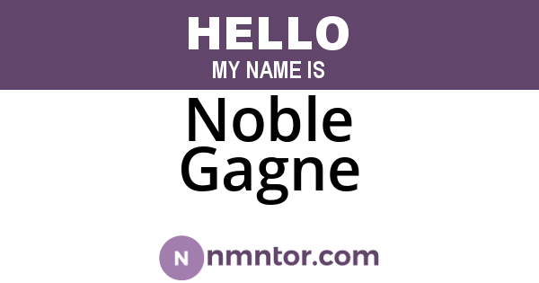 Noble Gagne