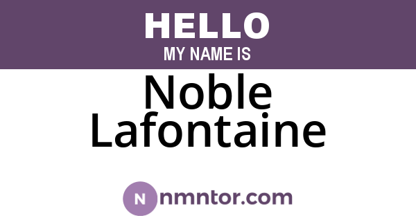 Noble Lafontaine