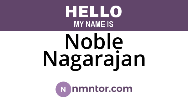 Noble Nagarajan