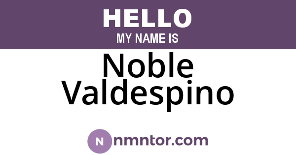 Noble Valdespino