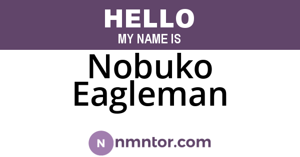 Nobuko Eagleman