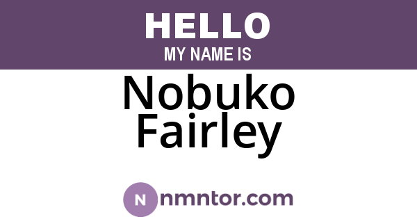 Nobuko Fairley
