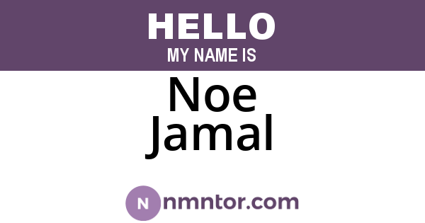 Noe Jamal