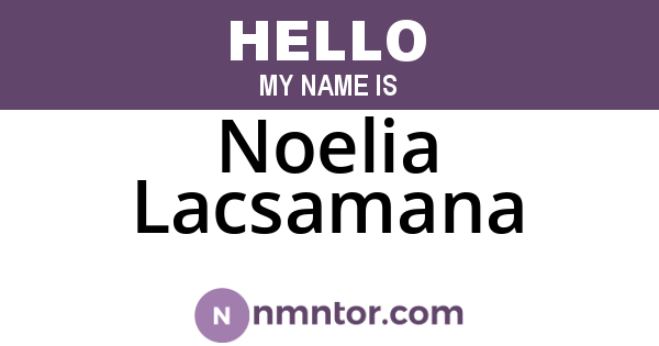 Noelia Lacsamana