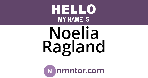 Noelia Ragland