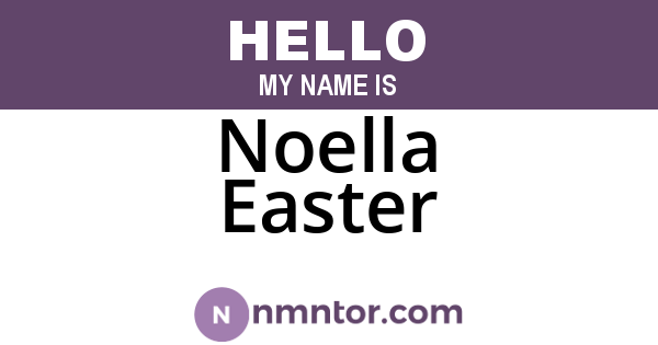Noella Easter
