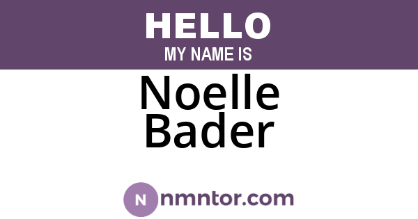 Noelle Bader