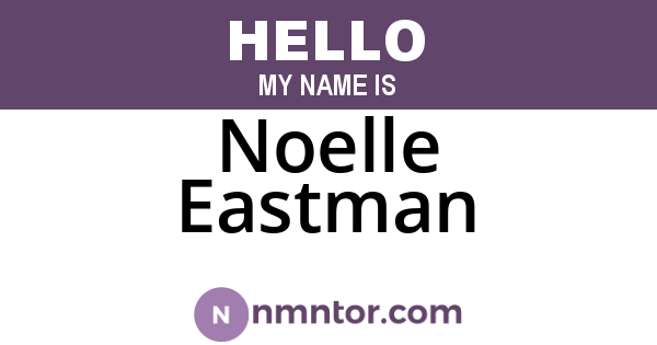 Noelle Eastman