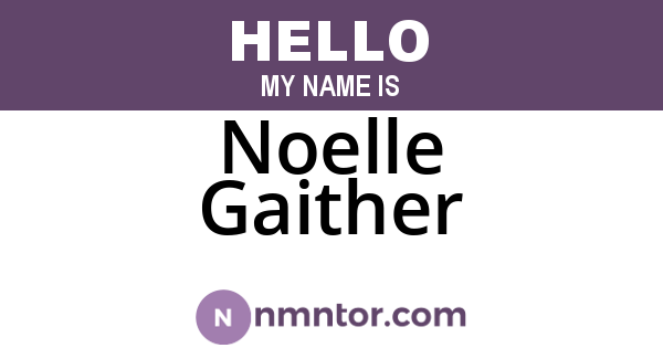Noelle Gaither
