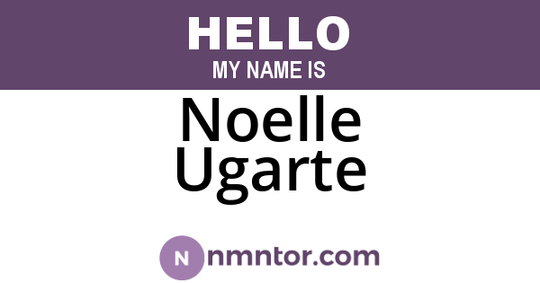 Noelle Ugarte