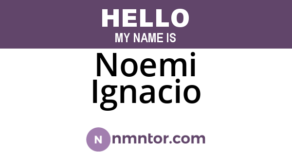 Noemi Ignacio
