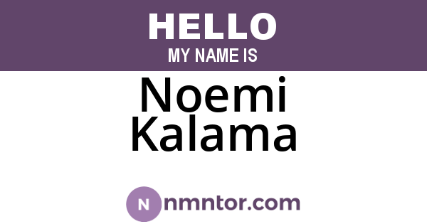 Noemi Kalama