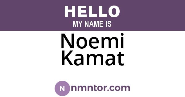 Noemi Kamat