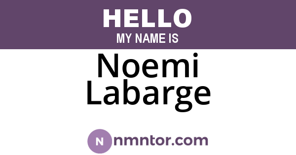 Noemi Labarge