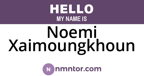 Noemi Xaimoungkhoun