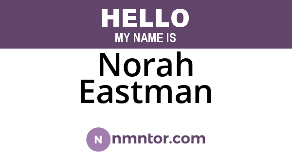 Norah Eastman