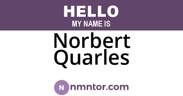 Norbert Quarles