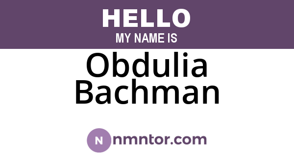 Obdulia Bachman