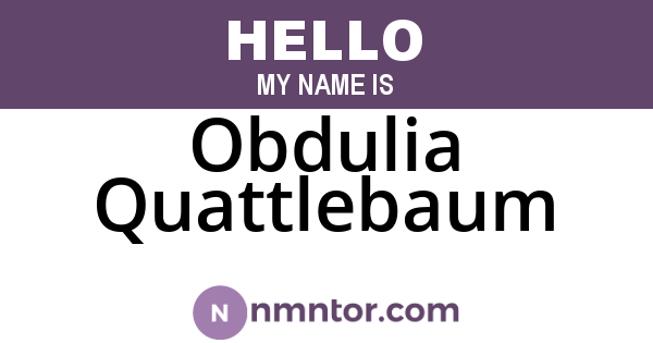 Obdulia Quattlebaum
