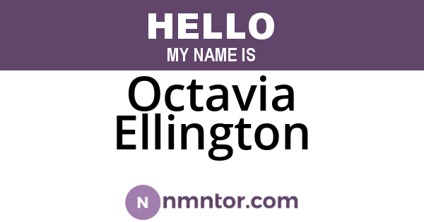 Octavia Ellington