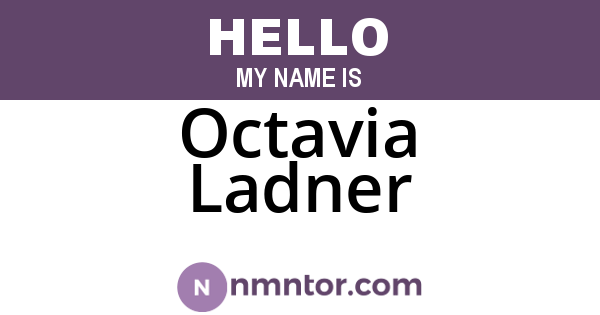 Octavia Ladner