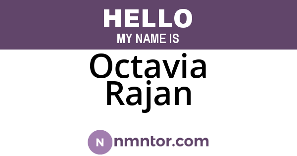 Octavia Rajan
