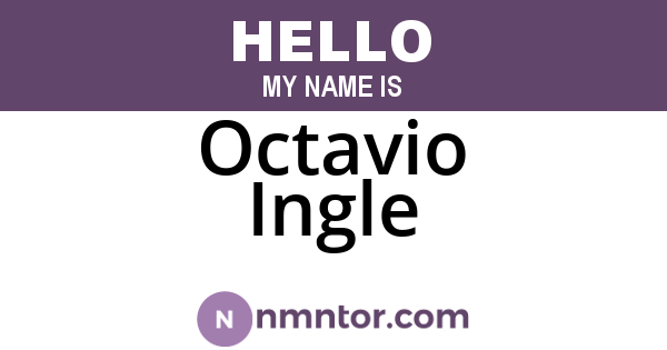 Octavio Ingle