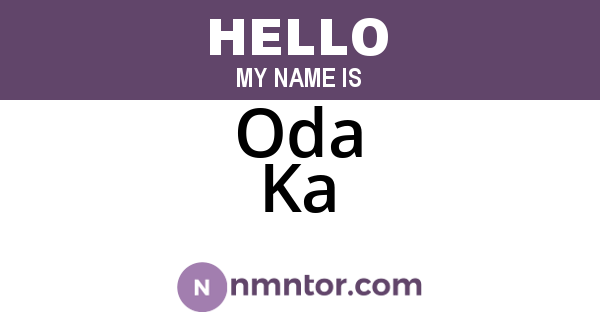 Oda Ka