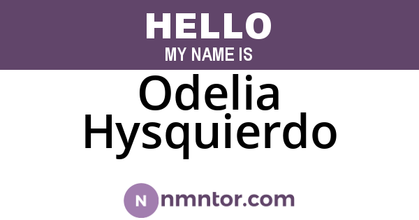 Odelia Hysquierdo