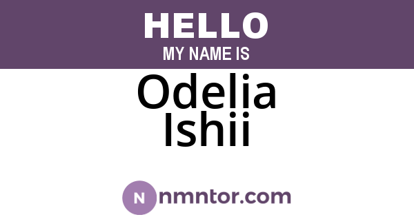 Odelia Ishii