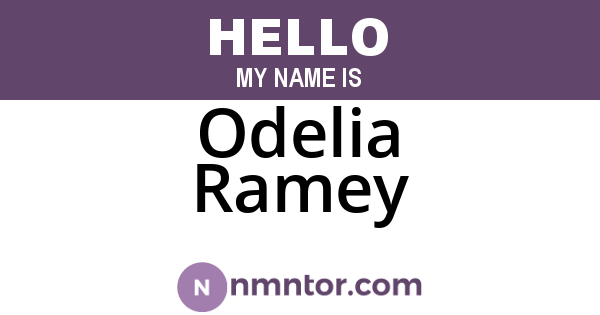 Odelia Ramey