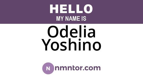 Odelia Yoshino