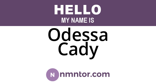 Odessa Cady
