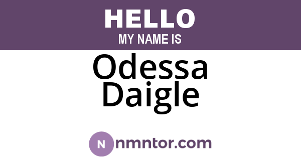 Odessa Daigle