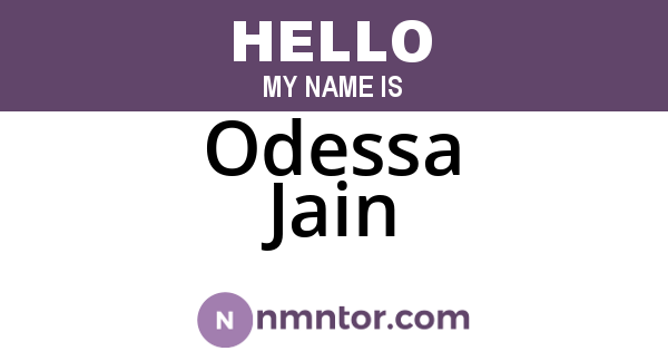 Odessa Jain