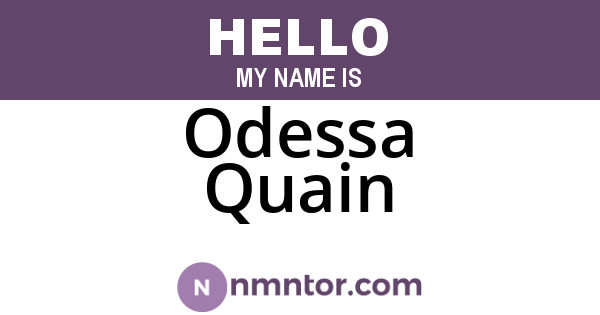 Odessa Quain