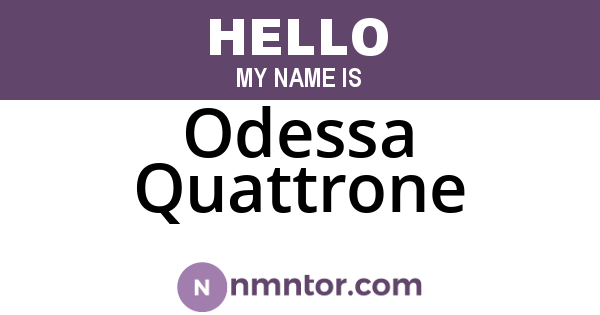 Odessa Quattrone